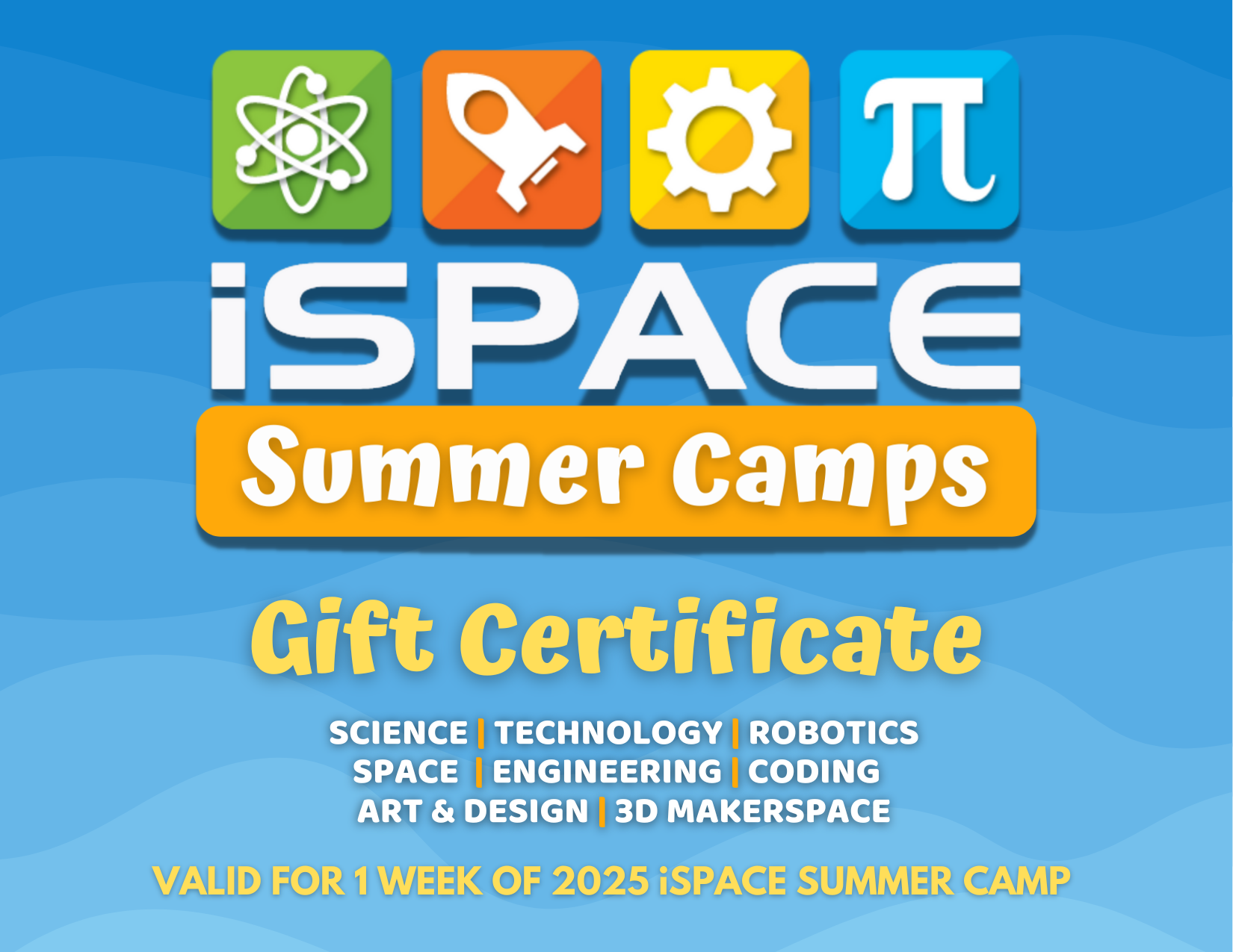 2025 iSPACE Summer Camp Gift Certificate