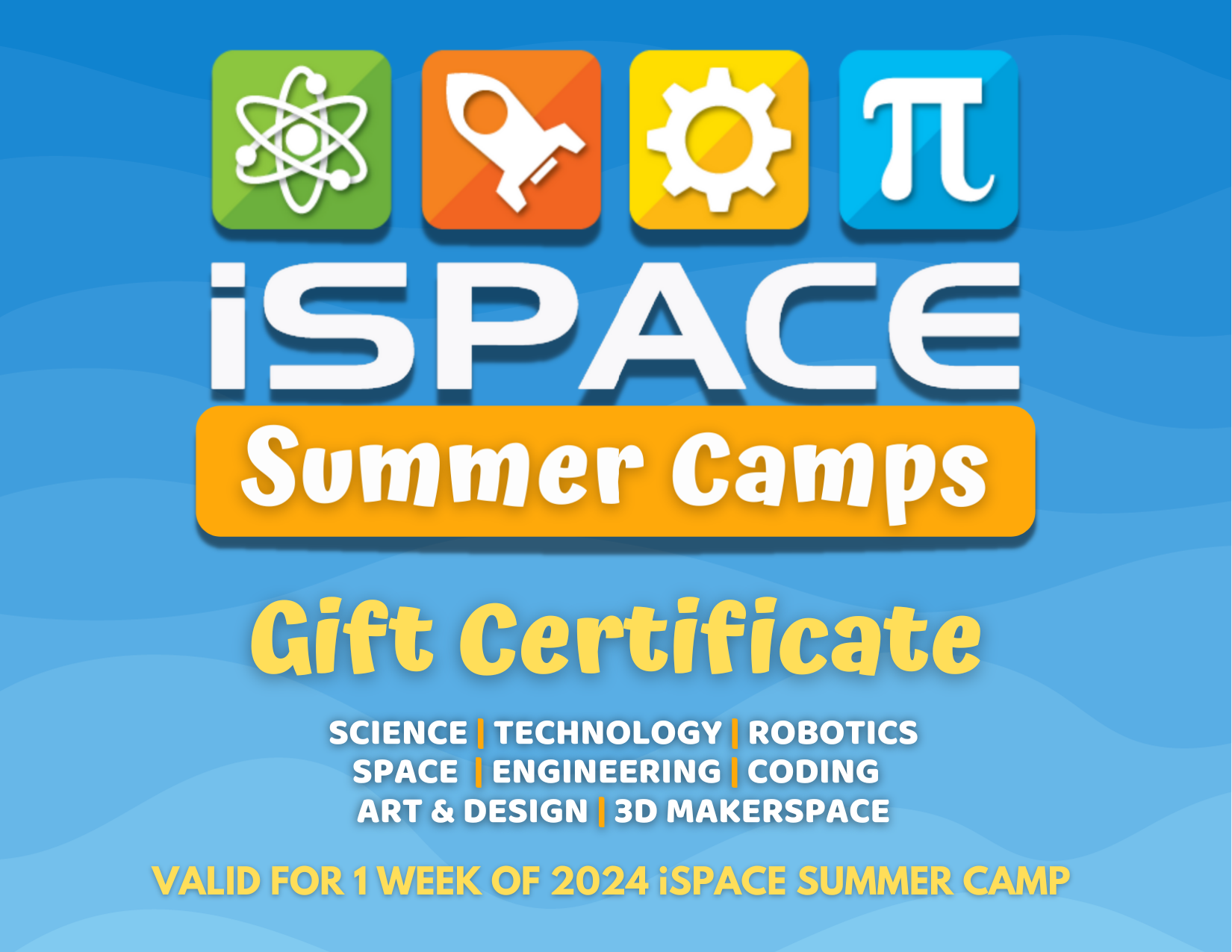 2024 iSPACE Summer Camp Gift Certificate